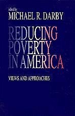 Reducing Poverty in America - Darby, Michael R