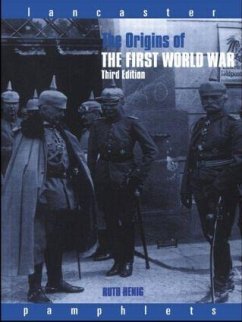 The Origins of the First World War - Henig, Ruth