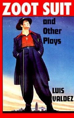 Zoot Suit and Other Plays - Valdez, Luis