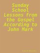 Sunday school lessons from the Gospel... - Bild 1