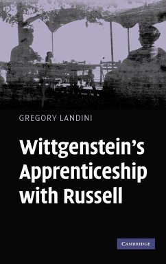 Wittgenstein's Apprenticeship with Russell - Landini, Gregory