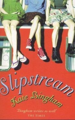 Slipstream - Bingham, Kate