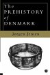 The Prehistory of Denmark - Bild 1