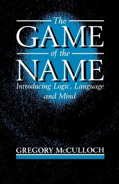 The Game of the Name - McCulloch, Gregory