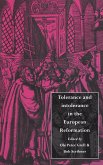 Tolerance and Intolerance in the European Reformation