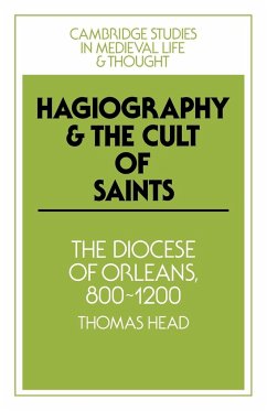 Hagiography and the Cult of Saints - Head, Thomas