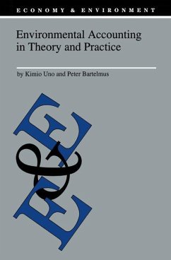 Environmental Accounting in Theory and Practice - Uno, K. / Bartelmus, P. (Hgg.)