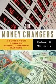 The Money Changers The Money Changers