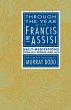 Through the Year with Francis of Assisi - Bild 1