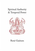 Spiritual Authority and Temporal Power
