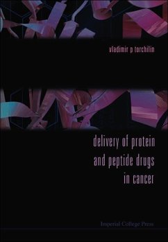 Delivery of Protein and Peptide Drugs in Cancer - Torchilin, Vladimir P (ed.)