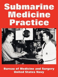 Submarine Medicine Practice - Bureau Of Medicine And Surgery; United States Navy