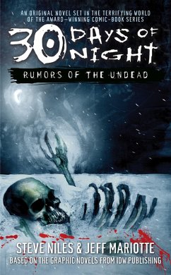 30 Days of Night: Rumors of the Undead - Niles, Steve; Mariotte, Jeff