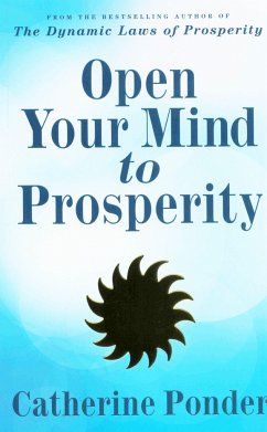 Open Your Mind to Prosperity - Ponder, Catherine