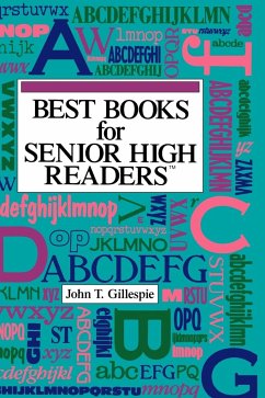 Best Books for Senior Readers - Gillespie, John T.