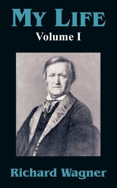 My Life (Volume I) - Wagner, Richard