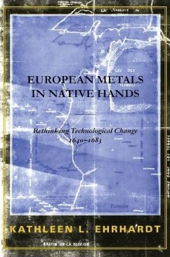 European Metals in Native Hands - Ehrhardt, Kathleen L