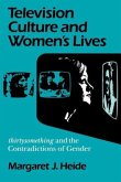 Television Culture and Women's Lives