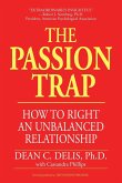 The Passion Trap