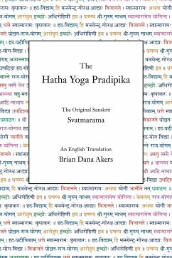 The Hatha Yoga Pradipika - Svatmarama