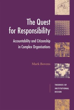 The Quest for Responsibility - Bovens, Mark; Bovens, M. A. P.