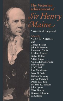 The Victorian Achievement of Sir Henry Maine - Diamond, Alan (ed.)