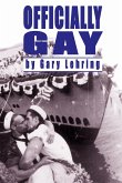 Officially Gay: The Political Construction of Sexuality