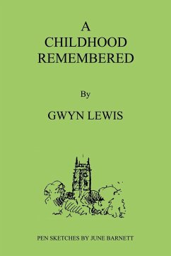 A Childhood Remembered - Lewis, Gwyn