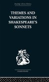 Themes and Variations in Shakespeare's Sonnets