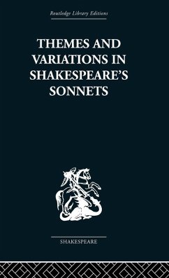 Themes and Variations in Shakespeare's Sonnets - Leishman, J B