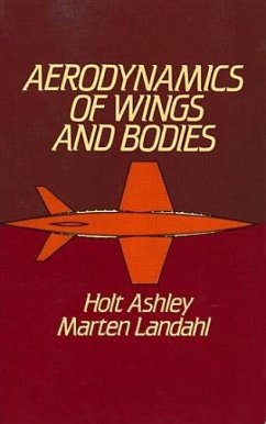 Aerodynamics of Wings and Bodies - Ashley, Holt