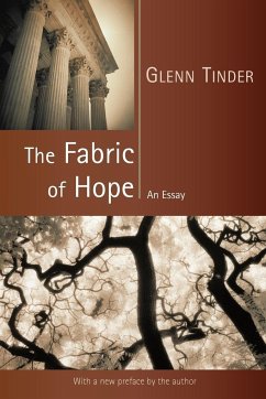The Fabric of Hope - Tinder, Glenn E.