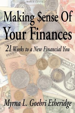 Making $ense Of Your Finances - Etheridge, Myrna L. Goehri