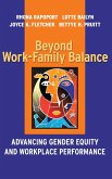 Beyond Work-Family Balance