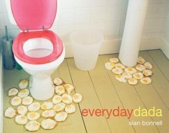 Everyday Dada - Bonnell, Sian