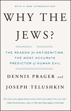 Why the Jews? - Prager, Dennis; Telushkin, Joseph