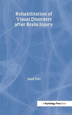 Cover Rehabilitation of Visual Disorders After Brain Injury