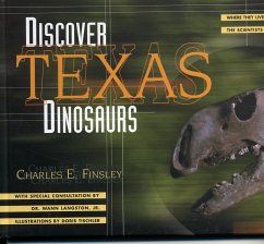 Discover Texas Dinosaurs - Finsley, Charles E; Langston, Wann