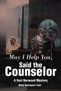 May I Help You, Said the Counselor