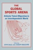 The Global Sports Arena