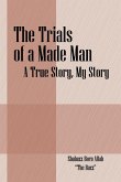 The Trials of a Made Man