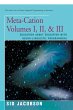 Meta-Cation Volumes I, Ii, & Iii - Bild 1