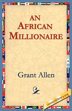 An African Millionaire - Allen, Grant