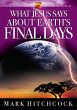 What Jesus Says about Earth's Final Days - Bild 1