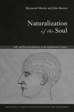 Naturalization of the Soul - Barresi, John; Martin, Raymond
