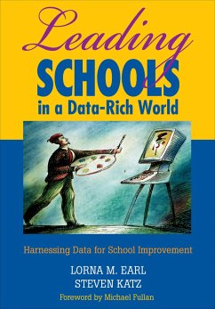 Leading Schools in a Data-Rich World - Earl, L / Katz, S