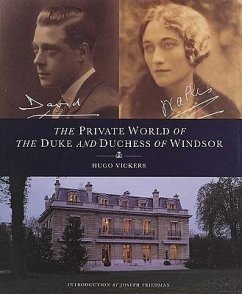 Private World of the Duke and Duchess of Windsor - Vickers, Hugo