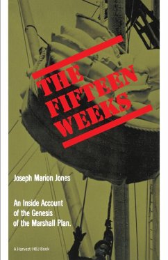 The Fifteen Weeks - Jones, Joseph M.