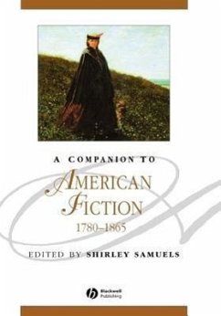 A Companion to American Fiction, 1780 - 1865 - Samuels, Shirley