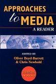 Approaches to Media